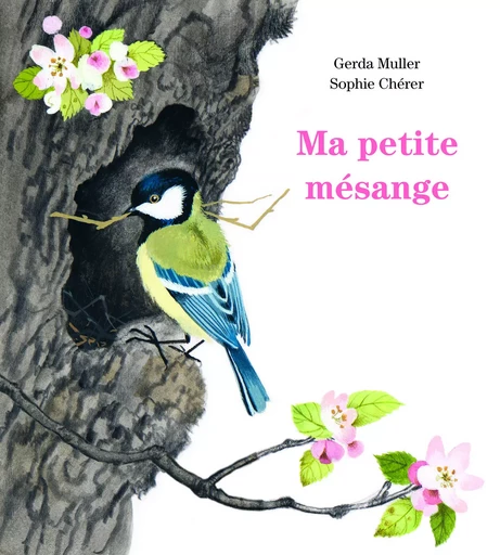 ma petite mésange - Sophie Chérer - EDL