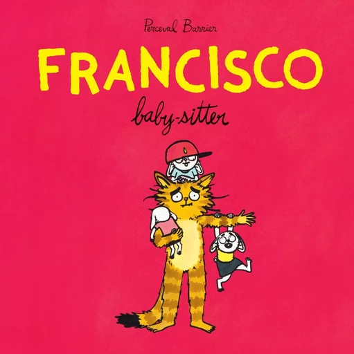 Francisco baby-sitter - Perceval BARRIER - EDL