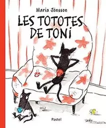 Les tototes de Toni