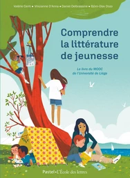 Comprendre la littérature de jeunesse