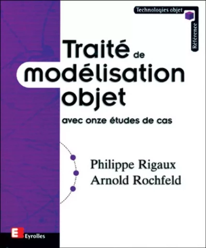 Traité de modélisation objet - Arnold Rochfeld, Philippe Rigaux - EYROLLES