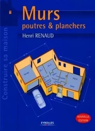 Murs, poutres et planchers