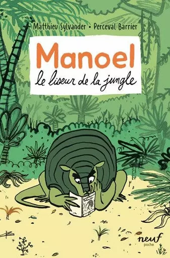 Manoel - Le liseur de la jungle - Matthieu Sylvander - EDL