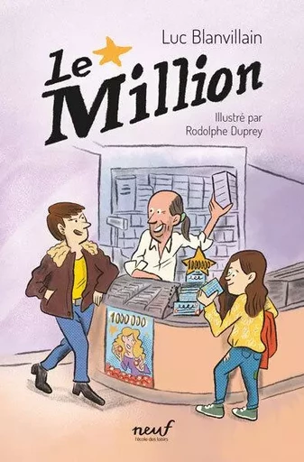 Le million - Luc Blanvillain - EDL