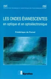 Les ondes évanescentes