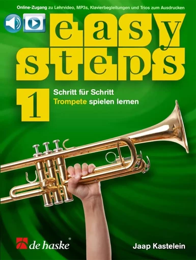 EASY STEPS 1 TROMPETE (DE) - SCHRITT FUR SCHRITT TROMPETE SPIELEN LERNEN - RECUEIL + AUDIO ONLINE -  JAAP KASTELEIN - HASKE