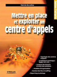 Mettre en place et exploiter un centre d'appels