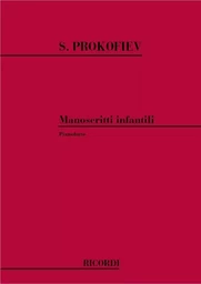 SERGEI PROKOFIEV : MANOSCRITTI INFANTILI