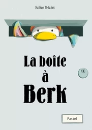 La boîte à Berk