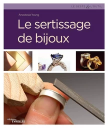 Le sertissage de bijoux