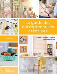 Le guide des entrepreneuses créatives