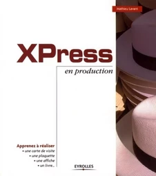 XPress en production