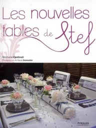 Les nouvelles tables de Stef