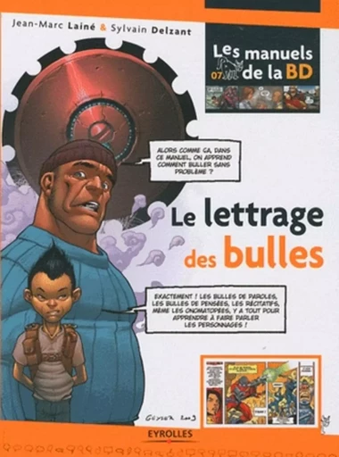 Le lettrage des bulles - Jean-Marc Lainé, Sylvain Delzant - EYROLLES