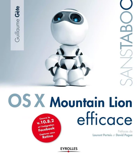 Mac OS X Mountain Lion efficace - Guillaume Gète - EYROLLES