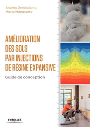 Amélioration des sols par injections de résine expansive