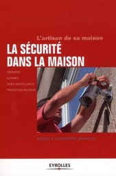 La sécurité dans la maison