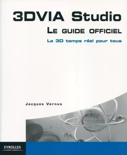 3DVIA Studio - Jacques Vernus - EYROLLES