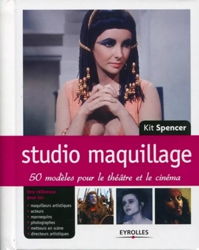 Studio maquillage - Kit SPENCER - EYROLLES