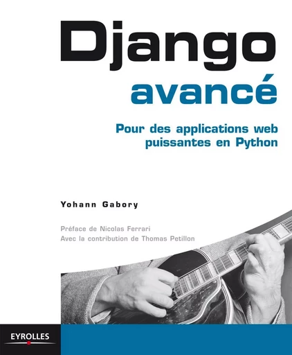 Django avancé - Yohann Gabory - EYROLLES