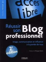 Réussir son blog professionnel