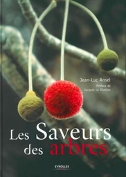 Les saveurs des arbres