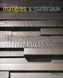 Matières et matériaux