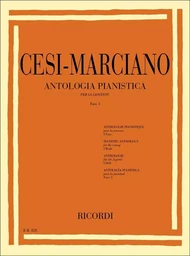 SIGISMONDO CESI & E. MARCIANO :  ANTOLOGIA PIANISTICA PER LA GIOVENTU - FASC. I - PIANO