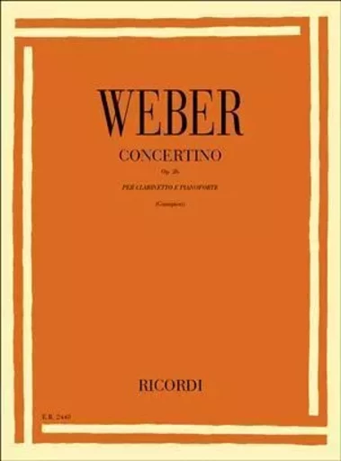 CONCERTINO OP. 26 CLARINETTE -  CARL MARIA VON WEBER - RICORDI