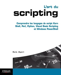 L'art du scripting