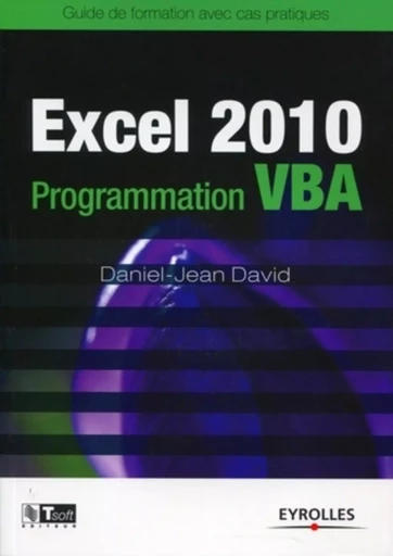 Excel 2010, programmation VBA - Gu Zheng - EYROLLES