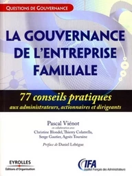 La gouvernance de l'entreprise familiale