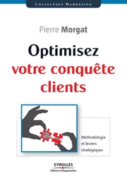 Optimisez votre conquête clients