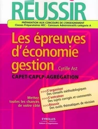 Réussir les épreuves d'économie-gestion