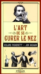 L'art de se curer le nez