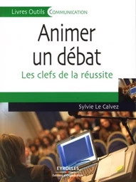 Animer un débat