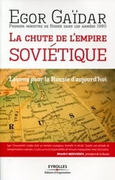 La chute de l'empire soviétique