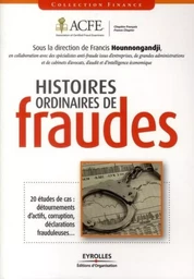 Histoires ordinaires de fraude