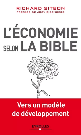 L'économie selon la Bible - Richard Sitbon - EYROLLES