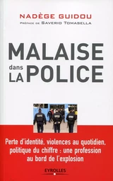 Malaise dans la police