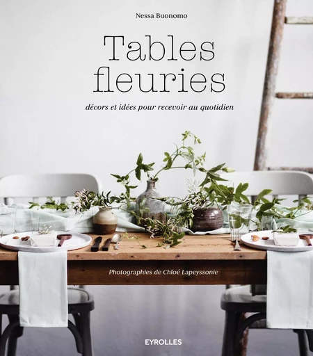 Tables fleuries - Nessa Buonomo - EYROLLES