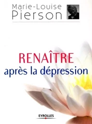 Renaître après la dépression