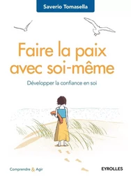 Faire la paix avec soi-même