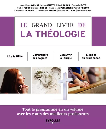 Le grand livre de la théologie -  COLLECTIF GRF - EYROLLES