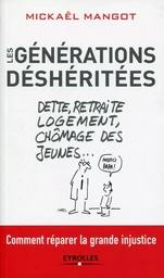 Les générations déshéritées