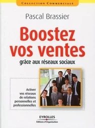 Boostez vos ventes grâce aux réseaux sociaux