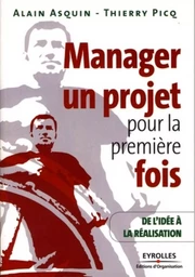 Manager un projet pour la première fois