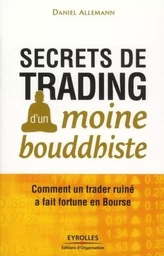 Secrets de trading d'un moine bouddhiste