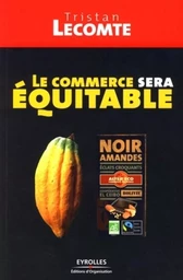 Le commerce sera équitable