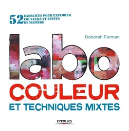 Labo couleur et techniques mixtes